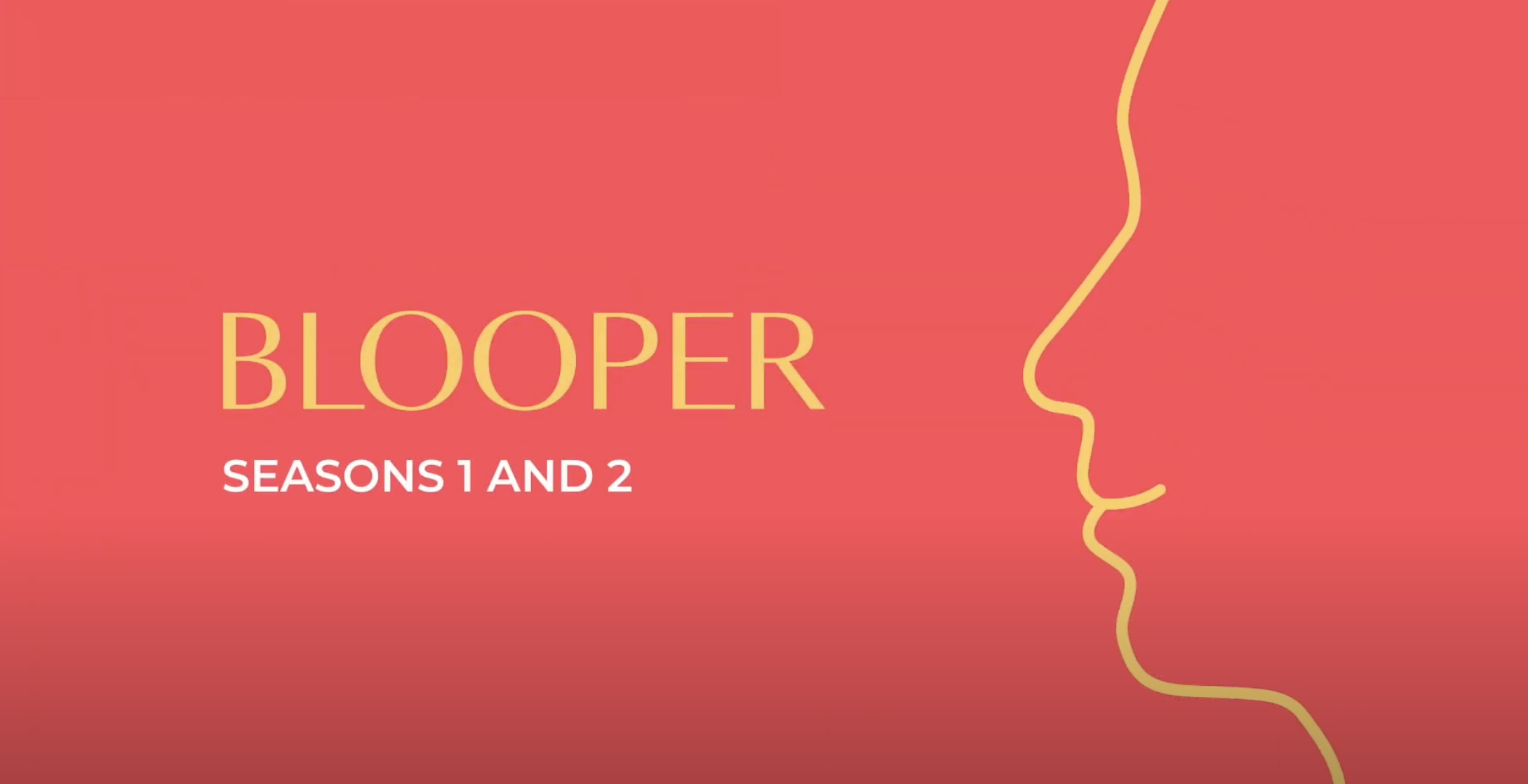 Face to Face bloopers S1 & S2